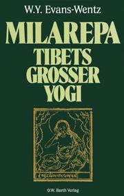 Cover of: Milarepa, Tibets grosser Yogi by W. Y. Evans-Wentz, W. Y. Evans-Wentz