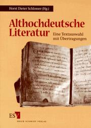 Cover of: Althochdeutsche Literatur. Eine Textauswahl mit Übertragungen.