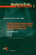 Cover of: Bundes- Bodenschutzgesetz / Bundes- Bodenschutz- und Altlastenverordnung. Handkommentar.