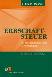 Cover of: Erbschaftsteuer. Mit Schenkungsteuer und Bewertungsrecht.