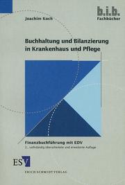 Cover of: Buchhaltung und Bilanzierung in Krankenhaus und Pflege. Finanzbuchführung mit EDV.