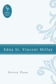 Cover of: Selected poems by Edna St. Vincent Millay
