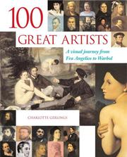 Cover of: 100 Great Artists: A Visual Journey from Fra Angelico to Andy Warhol
