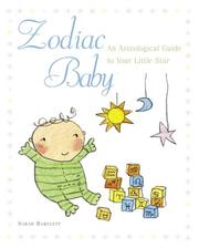 Cover of: Zodiac Baby: An Astrological Guide to Your Little Star