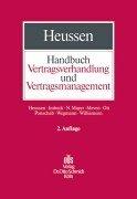 Cover of: Handbuch Vertragsgestaltung und Vertragsmanagement. Planung, Verhandlung, Design und Durchführung von Verträgen.