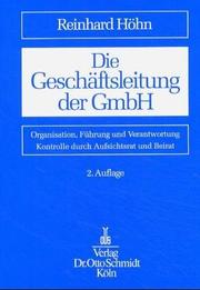 Cover of: Die Geschäftsleitung der GmbH. Organisation, Führung und Verantwortung.