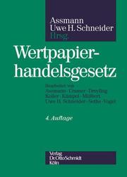 Cover of: Wertpapierhandelsgesetz. by Peter Cramer, Ingo Koller, Siegfried. Kümpel, Heinz-Dieter Assmann, Uwe H. Schneider