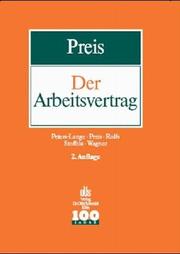 Cover of: Der Arbeitsvertrag. Handbuch der Vertragspraxis und -gestaltung.