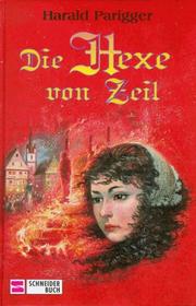 Cover of: Die Hexe von Zeil.