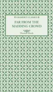 Cover of: Far From the Madding Crowd (Mini Gramercy Classics) by Thomas Hardy