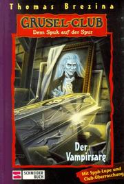 Cover of: Gruselclub, Dem Spuk auf der Spur, Bd.5, Der Vampirsarg