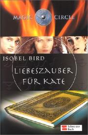 Cover of: Magic Circle, Liebeszauber für Kate