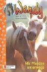 Cover of: Wendy, Bd.3, Mit Pferden unterwegs