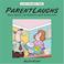 Cover of: ParentLaughs: A Jollytologist Book
