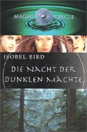 Cover of: Magic Circle, Die Nacht der dunklen Mächte