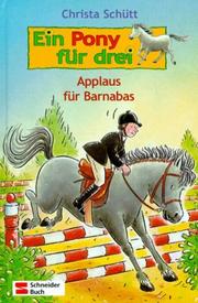 Cover of: Ein Pony für drei, Bd.5, Applaus für Barnabas