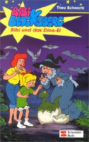 Cover of: Bibi Blocksberg, Bd.4, Bibi und das Dino-Ei, Neuausgabe