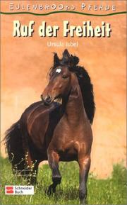 Cover of: Eulenbrooks Pferde. Ruf der Freiheit.