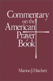 Cover of: Commentary on the American Prayer Book by Marion J. Hatchett