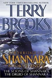 Cover of: The Heritage of Shannara Books One and Two: The Scions of Shannara, The Druid of Shannara