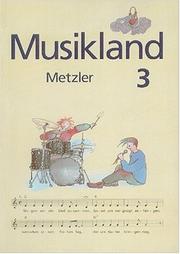 Cover of: Musikland, Bd.3, Ab Klasse 9