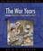 Cover of: The war years