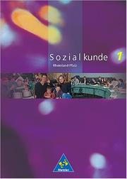 Cover of: Sozialkunde, Ausgabe Rheinland-Pfalz, Bd.1, 7. Schuljahr