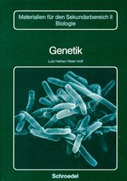 Cover of: Genetik. (Lernmaterialien) by Lutz Hafner, Peter Hoff