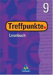 Cover of: Treffpunkte, Neubearbeitung, neue Rechtschreibung, 9. Schuljahr