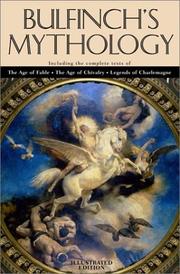Cover of: Bulfinch's Mythology. by Thomas Bulfinch