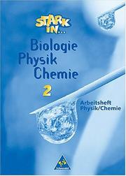 Cover of: Stark in . . . Biologie / Physik / Chemie, Arbeitsheft Physik / Chemie, Lernstufe 7 und 8