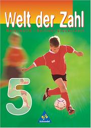 Cover of: Die Welt der Zahl, Ausgabe Grundschule Berlin, EURO, 5. Schuljahr