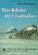 Cover of: Das Klima im Eiszeitalter. by Josef Klostermann