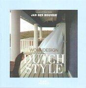 Jan des Bouvrie. Wohndesign Dutch Style.