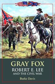 Gray Fox by Burke Davis