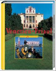 Cover of: Venetien und Friaul. Reisen und Geniessen.