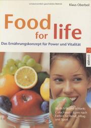 Cover of: Food for Life. Das Ernährungskonzept für Power und Vitalität.