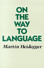 Cover of: On the way to language by Martin Heidegger