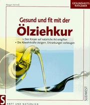 Cover of: Gesund und fit mit der Ölziehkur.