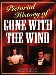 Cover of: Pictorial History of Gone with the Wind by Gerald Gardner