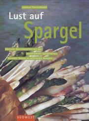 Cover of: Lust auf Spargel.