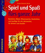 Cover of: Spiel und Spaß fürs ganze Jahr.