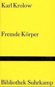 Cover of: Bibliothek Suhrkamp, Bd.52, Fremde Körper