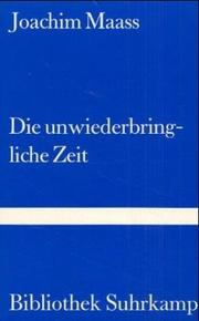 Cover of: Die unwiederbringliche Zeit.