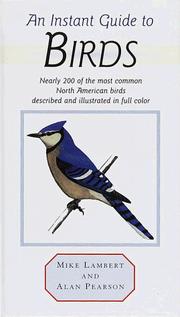 Cover of: An instant guide to birds by Mike Lambert