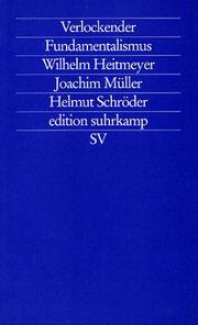 Verlockender Fundamentalismus by Wilhelm Heitmeyer
