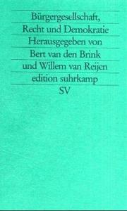 Cover of: Bürgergesellschaft, Recht und Demokratie.