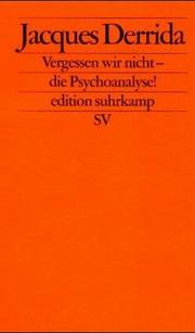 Cover of: Vergessen wir nicht die Psychoanalyse.