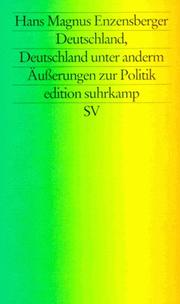 Cover of: Deutschland, Deutschland unter anderm. Äußerungen zur Politik.