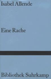 Cover of: Eine Rache und andere Geschichten. by Isabel Allende